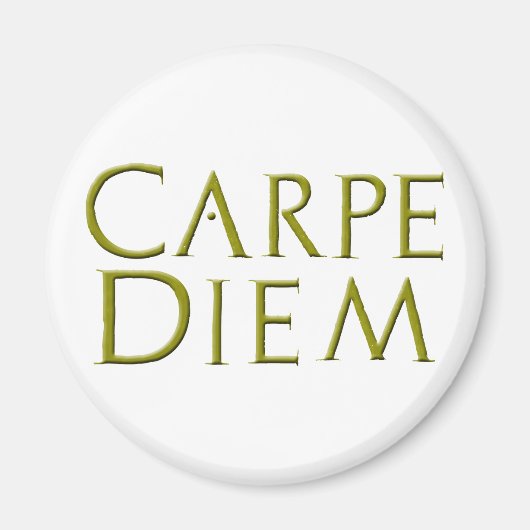 Carpe Diem Magnet (Voorkant)
