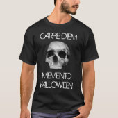 Carpe Diem & Memento Halloween grappig T-shirt (Voorkant)