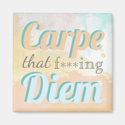 Carpe Diem Profanity Quote Pastel Waterverf Magneet (Voorkant)