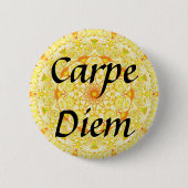 Carpe Diem Ronde Button 5,7 Cm (Voorkant)