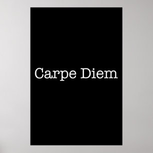 Carpe Diem Seize de Dag Citaat - Citaten Poster