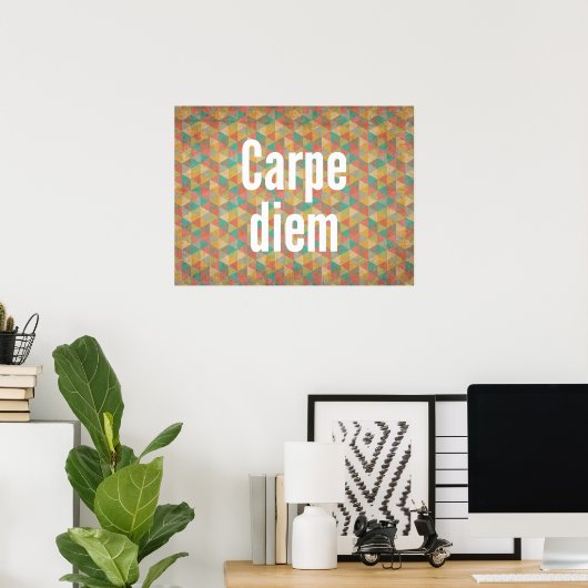 Carpe diem, Seize de dag, Geometrisch Patroon Poster (Thuiskantoor)