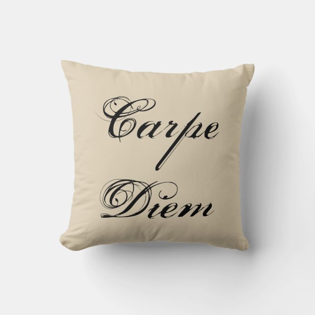 Carpe Diem Seize the Day  Sierkussen (Voorkant)