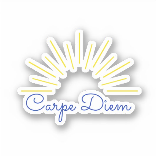 Carpe Diem (Seize the Day) Sticker (Voorkant)