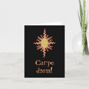 Carpe diem. Sunburst Notecard Kaart