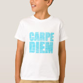 Carpe Diem T-Shirt (Voorkant)
