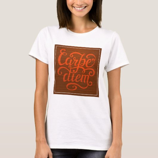 Carpe Diem' T-shirt (Voorkant)