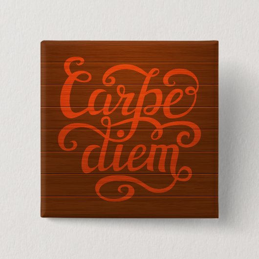 Carpe Diem' Vierkante Button 5,1 Cm (Voorkant)