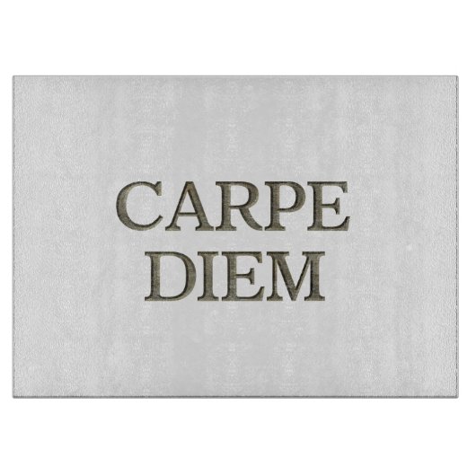 Carpe Diem wit glas snijplank (Voorkant)