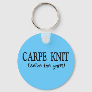 Carpe Knit (Seize the Yarn) Knitter Gifts Sleutelhanger