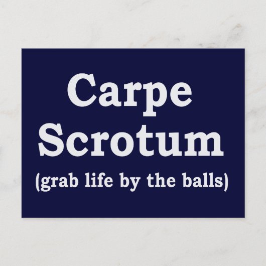 Carpe Scrotum Briefkaart (Voorkant)