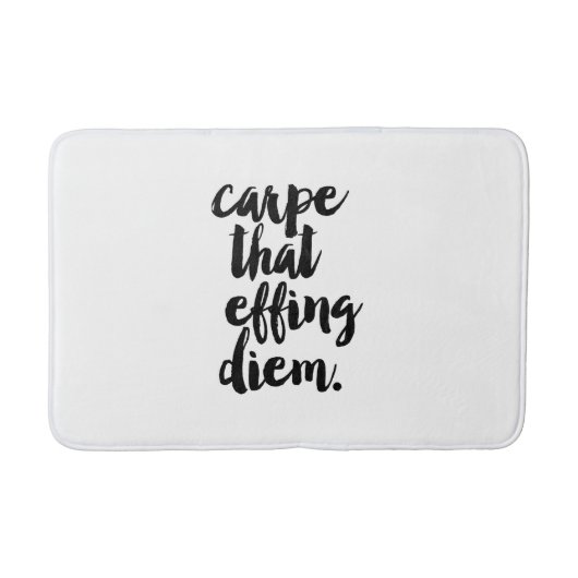 Carpe That Effing Diem citeert badmat (Voorkant)