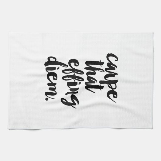 Carpe That Effing Diem Quote keukenhanddoek (Horizontaal)