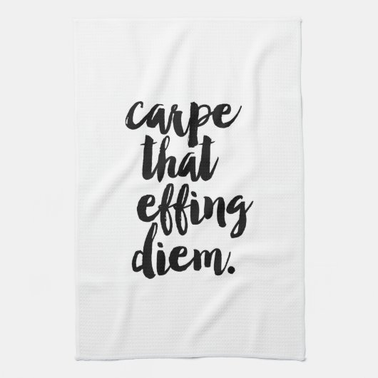 Carpe That Effing Diem Quote keukenhanddoek (Verticaal)