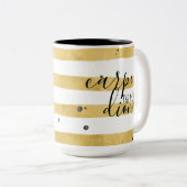 Carpe the fing Diem Gold Stripe Pattern Tweekleurige Koffiemok (Voorkant rechts)