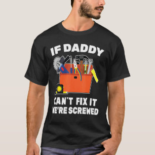 Carpenter als papa de motor verdraait. t-shirt