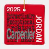 Carpenter Extraordinaire CUSTOM Keramisch Ornament (Achterkant)