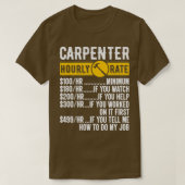 Carpenter Hourly Rate Funny Carpentry Wage Chart T-shirt (Design voorkant)
