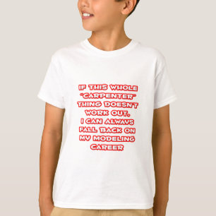 Carpenter Humor ... Modelleraar T-shirt