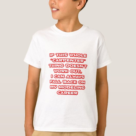 Carpenter Humor ... Modelleraar T-shirt (Voorkant)