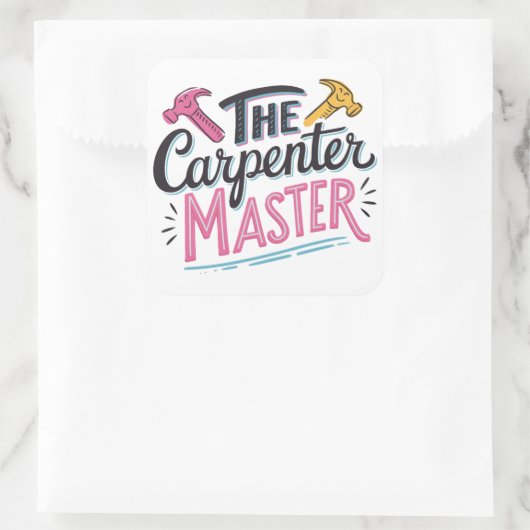 Carpenter job master  vierkante sticker (Tas)