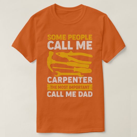 Carpenter Pap Woodworking Woodworking Father Gift T-shirt (Design voorkant)