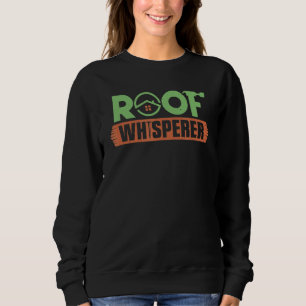Carpenter Roof Whisperer Carpentry Roofer Woodwork Trui