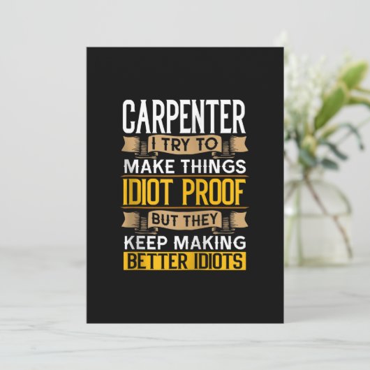 Carpenter Sarcastic Graphic Funny Carpentry Aankondiging (Staand voorkant)