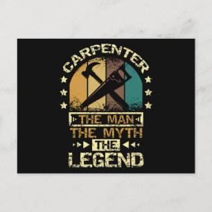 Carpenter the Man the myth the Legend Briefkaart