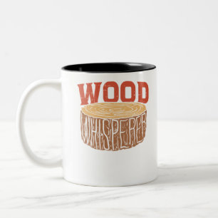Carpenter Wood Whisperer Gift Tweekleurige Koffiemok