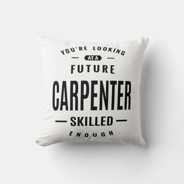 Carpenter Work Title Cadeau Kussen (Voorkant)