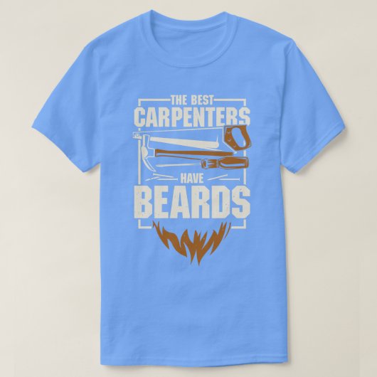 Carpentry Beard Beared Carpenter Gift T-shirt (Design voorkant)