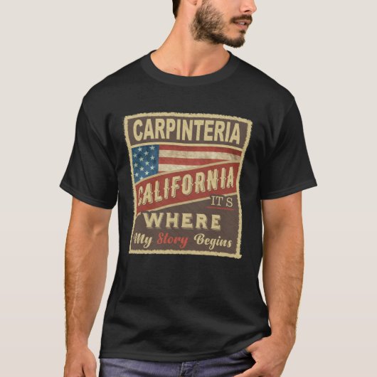 CARPINTERIA, CA Het is waar mijn verhaal begint T-shirt (Voorkant)