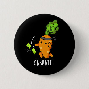 Carrate Funny Carrot Karate Pun Dark BG Ronde Button 5,7 Cm