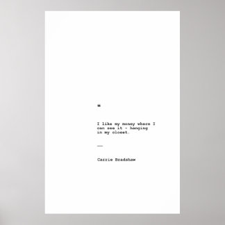 Carrie Bradshaw quote poster