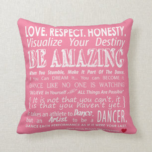 Carrie's Inspirerend Dance Quotes Pillow - roze Kussen