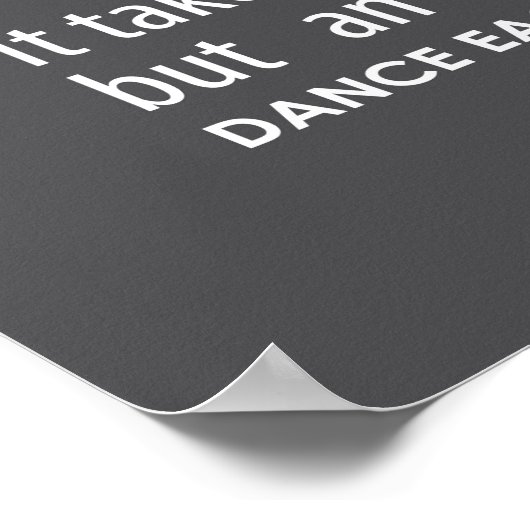 Carrie's muur van Inspirerend dans Quotes - grijs Poster (Hoek)