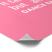 Carrie's muur van Inspirerend dans Quotes - Roze Poster (Hoek)