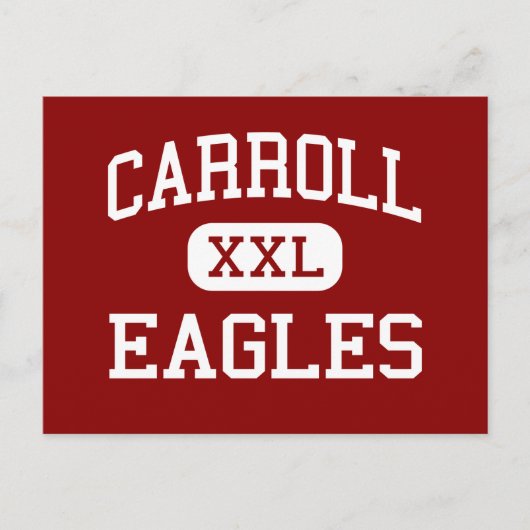 Carroll - Eagles - High School - Ozark Alabama Briefkaart (Voorkant)