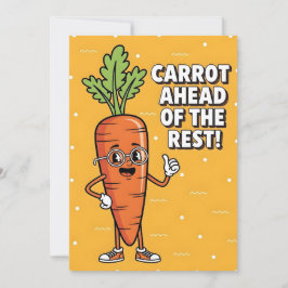 Carrot Ahead of the Rest veggie lover healthy food Bedankkaart