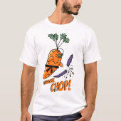 Carrote Chop! pun T-Shirt (Voorkant)