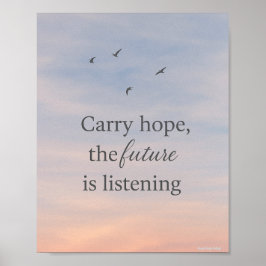 Carry Hope: de toekomst luistert Poster