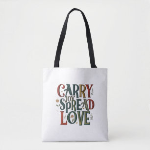 Carry Joy, Spread Love Shoulder Tas