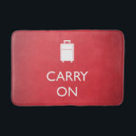 CARRY ON - Luggage - Funny Red Badmat<br><div class="desc">Hier is een grappig ontwerp dat leuk maakt aan de "Keep Calm"-trend. Pak dit en ga door. Het bevat witte letters en afbeeldingen die een koffer in een eenvoudige grafische stijl en de woorden "Drary On" weergeven. Ha ha. Het is op een mooie rode achtergrond met een subtiele texturering. U...</div>