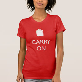 CARRY ON - Luggage - Word Nerd Shirt