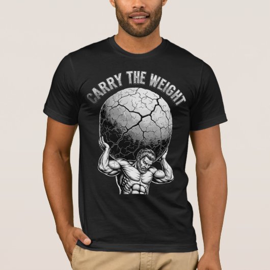 Carry The Weight - Atlas Strongman Motivation T-shirt (Voorkant)