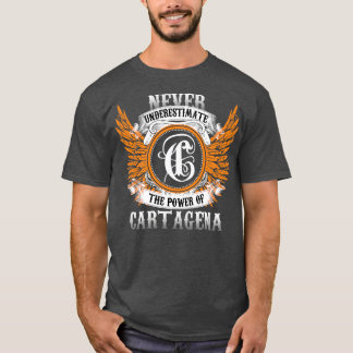 Cartagena Name Shirt onderschat nooit de kracht