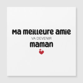 Carte "Ma meilleure amie va devenir maman"