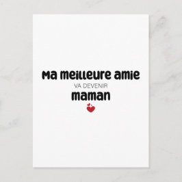 Carte "Ma meilleure amie va devenir maman" Briefkaart