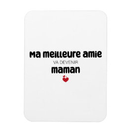 Carte "Ma meilleure amie va devenir maman" Magneet